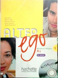 Alter ego : méthode de français 1