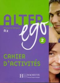 Image of Alter ego : cahier d'activites A2