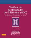 Clasificacion de resultados de enfermeria (NOC) : medición de resultados en salud