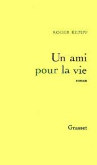 Image of Un ami pour la vie : roman