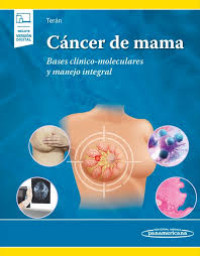 Image of Cáncer de mama : bases clínico - moleculares y manejo integral
