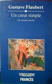 Image of Un cœur simple = Un corazón sencillo