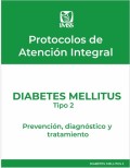Diabetes mellitus tipo 2 : prevención, diagnóstico y tratamiento
