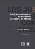 Los jueces de control en el sistema acusatorio en México