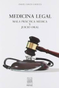 Medicina legal : mala práctica médica y juicio oral