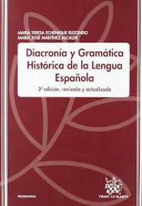Image of Diacronía y gramática histórica de la lengua española