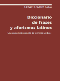 Image of Diccionario de frases y aforismos latinos : una compilación sencilla de términos jurídicos