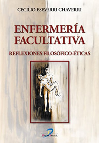 Image of Enfermería Facultativa Reflexiones Filosófico-éticas