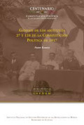 Génesis de los artículos 27 y 123 de la Constitución Política de 1917