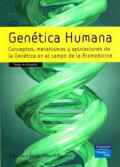 Genética humana : conceptos, mecanismos y aplicaciones de la genética en el campo de la biomedicina