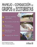 Manejo y conducción de grupos de ecoturistas