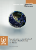 La protección no Jurisdiccional de los derechos humanos en México