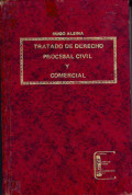 Tratado teorico practico de derecho procesal civil y comercial