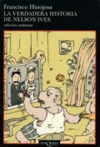 Image of La verdadera historia de Nelson Ives